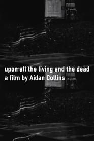 upon all the living and the dead series tv