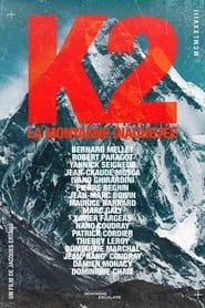 K2 La Montagne Inachevée-hd
