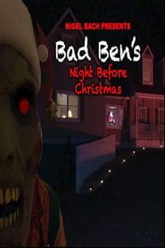Bad Ben's Night Before Christmas-hd