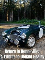 Return to Bonneville: A Tribute to Donald Healey series tv