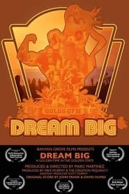 Image Dream Big (A Golden Time in the Golden State) 2022