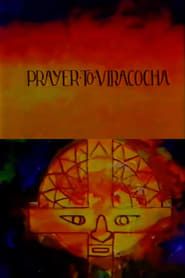 Prayer to Viracocha series tv