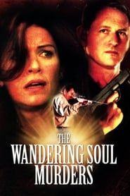 The Wandering Soul Murders series tv