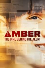 Amber: The Girl Behind the Alert series tv