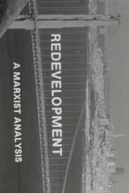 Redevelopment: A Marxist Analysis (1974)