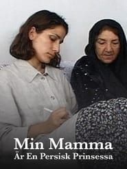 My Mother – A Persian Princess series tv