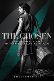 The Chosen: Season 3 Finale in Theater 