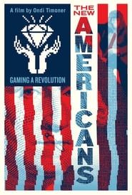 watch The New Americans: Gaming a Revolution