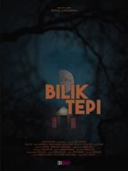 watch Bilik Tepi