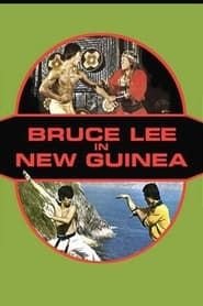 Bruce Lee in New Guinea series tv