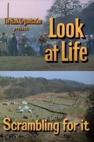 Look at Life: Scrambling for It series tv