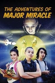 The Adventures of Major Miracle series tv
