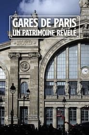 Gares de Paris : Un patrimoine révélé-hd