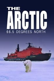 The Arctic: 66.5 Degrees North series tv