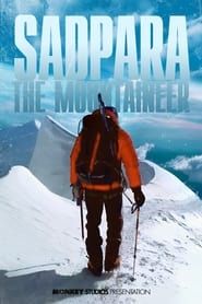 Sadpara The Mountaineer series tv