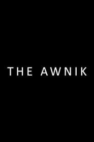 The Awnik series tv