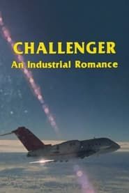 Challenger: An Industrial Romance series tv