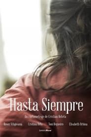 HASTA SIEMPRE (2021)