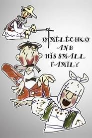 Omelechko and His Small Family… series tv