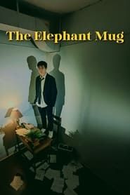 The Elephant Mug (2022)