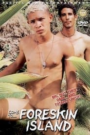 Come to... Foreskin Island (2001)