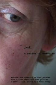 watch Judi: A Series of Memories