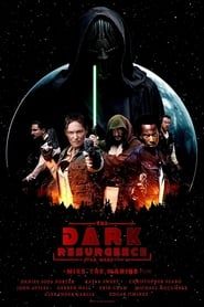 Image The Dark Resurgence: A Star Wars Story