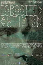 Forgotten Activism series tv
