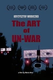 The Art of Un-War series tv