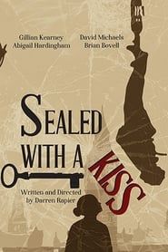 Sealed with a Kiss 2015 streaming