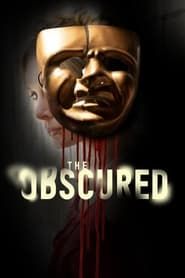 The Obscured series tv