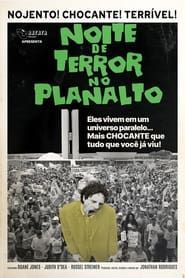 Noite de Terror no Planalto (2023)