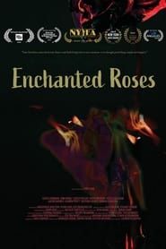 Enchanted Roses series tv