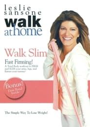 Leslie Sansone: Walk Slim Fast Firming series tv