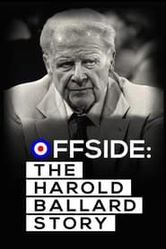 Offside: The Harold Ballard Story series tv