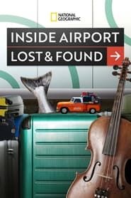 Inside Airport Lost & Found series tv
