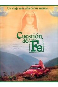 watch Cuestión de fe