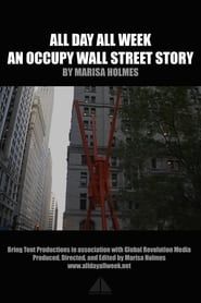 Image All Day All Week: An Occupy Wall Street Story 2016