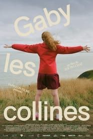 watch Gaby les collines