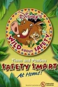 Wild About Safety: Timon and Pumbaa Safety Smart at Home! series tv