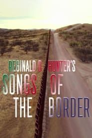 Image Reginald D. Hunter's Songs of the Border