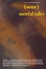 Image (Some) Mortal Tales 2018