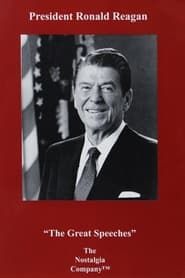 President Ronald Reagan: The Great Speeches series tv