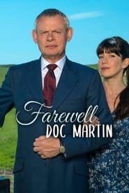 Farewell Doc Martin series tv