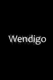 Wendigo 2023 streaming