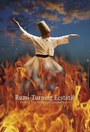 Rumi: Turning Ecstatic series tv
