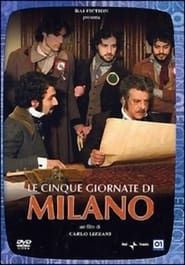 Le cinque giornate di Milano series tv