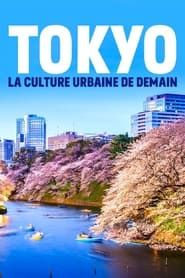 Image Tokyo - La culture urbaine de demain 2021