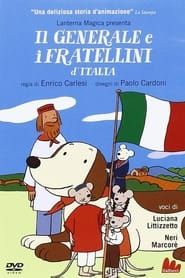 Il Generale e i Fratellini d'Italia series tv