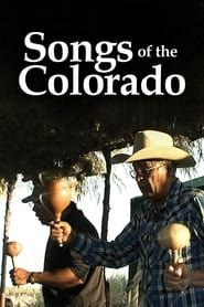 Songs Of The Colorado series tv